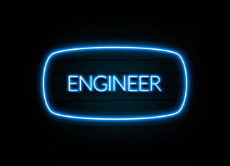 Engineer  - colorful Neon Sign on brickwall