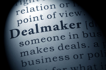 definition of dealmaker