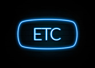 Etc  - colorful Neon Sign on brickwall