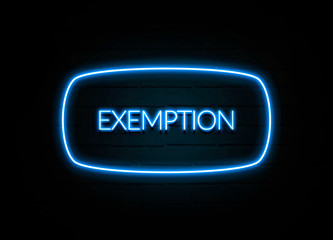 Exemption  - colorful Neon Sign on brickwall