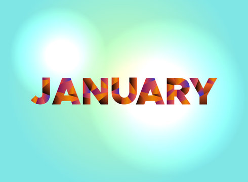 January Concept Colorful Word Art Illustration