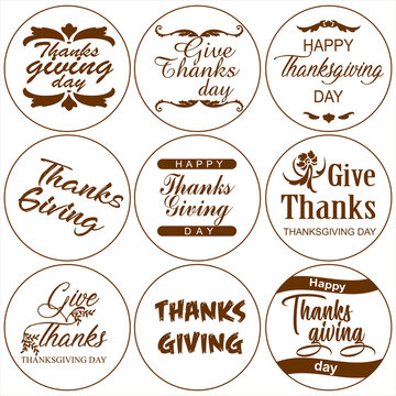 Thanksgiving day. Typography set in circle. Labels, logo, text design. Usable for banners, greeting cards, posters etc