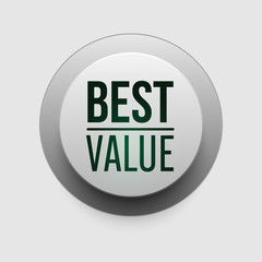 Vector best value sign icon. Press button. Circle buttons with shadow