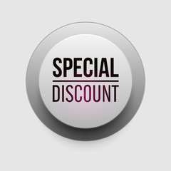 Vector special discount sign icon. Press button. Circle buttons with shadow