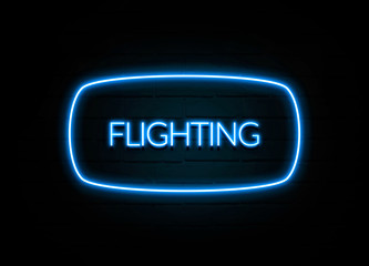 Flighting  - colorful Neon Sign on brickwall
