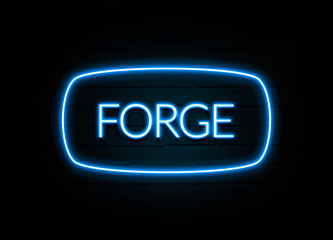 Forge  - colorful Neon Sign on brickwall