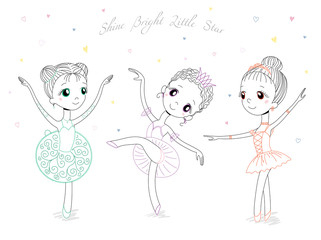 Hand drawn vector illustration of cute little ballerina girls in different poses and colours, text Shine bright little star.