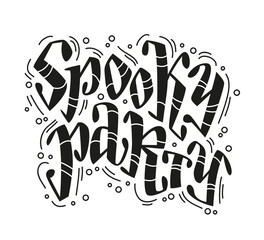 Obraz premium Vector flat halloween lettering quote design with doodle elements isolated on white background. Good for party flayer, leaflet, poster, invitation, placard or banner.