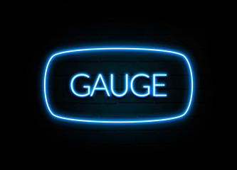Gauge  - colorful Neon Sign on brickwall
