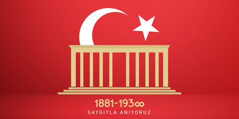 November 10, The founder of the Republic of Turkey M. K. Ataturk's death anniversary. English: November 10, 1881-1938. Turkish Flag, portrait and Mausoleum of M.K. Ataturk.