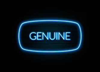 Genuine  - colorful Neon Sign on brickwall