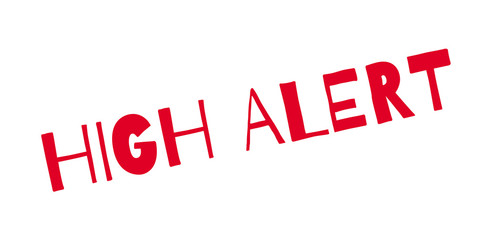 High Alert rubber stamp. Grunge design with dust scratches. Effects can be easily removed for a clean, crisp look. Color is easily changed.