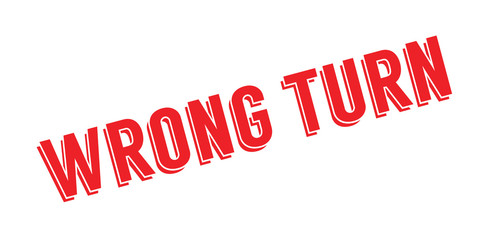 Wrong Turn rubber stamp. Grunge design with dust scratches. Effects can be easily removed for a clean, crisp look. Color is easily changed.