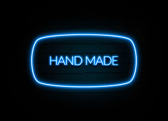 Hand Made  - colorful Neon Sign on brickwall