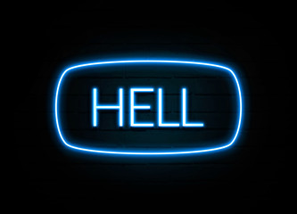 Hell  - colorful Neon Sign on brickwall