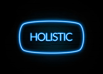 Holistic  - colorful Neon Sign on brickwall