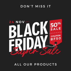 50% OFF Black Friday Super Sale Promotion with Price Tag Element Inscription Design Template Banner, Badge, Sticker, Cover, Poster, Flyer