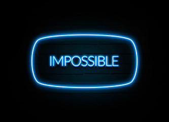 Impossible  - colorful Neon Sign on brickwall