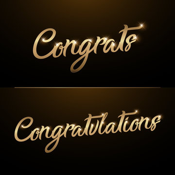 Congrats, Congratulations. Calligraphy lettering. Handwritten phrase with gold text on dark background