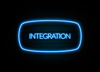 Integration  - colorful Neon Sign on brickwall