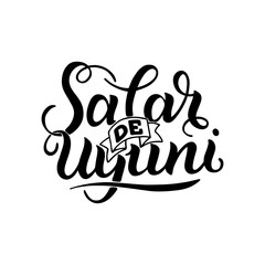 City logo isolated on white. Black label or logotype. Vintage badge calligraphy in grunge style. Great for t-shirts or poster. Salar de Uyuni, Bolivia