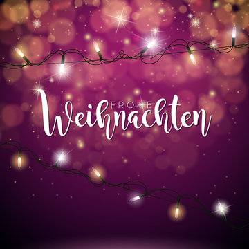 Vector Christmas Illustration with German Frohe Weihnachten Typography and Holiday Light Garland on Shiny Red Background.