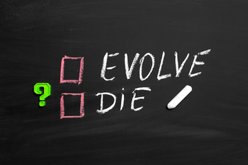 Obraz premium evolve or die - evolution concept