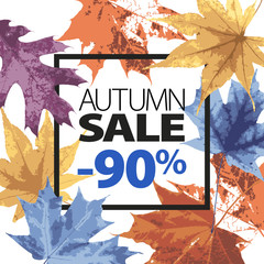 Abstract sale illustration. Autumn sale vector grunge template with lettering. Yellow, purple, blue, orange leaves fall. Black ink text. 90 percent off