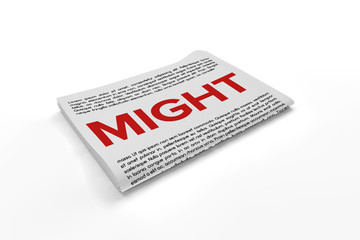 Might on Newspaper background