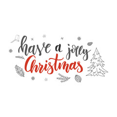 Have a jolly christmas. Handwriting script lettering for greeting card. Vector design for logo, emblem, banner
