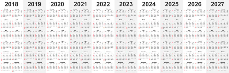 Calendar template set for 2018, 2019, 2020, 2021, 2022, 2023, 2024, 2025, 2026, and 2027 years in one vector file. - obrazy, fototapety, plakaty