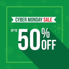 Cyber Monday Holiday Up To 50% Off Sale Advertisement Square Template Vector Illustration Over Green Background with Snowflakes