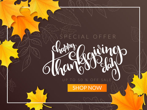 Vector thanksgiving sale banner with hand lettering label - happy thanksgiving day - and autumn doodle leaves and realistic maple leaves