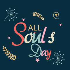 All Soul's Day.