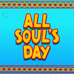 All Soul's Day.