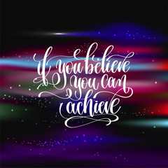 if you believe you can achieve hand lettering motivation