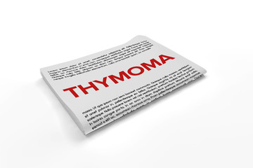 Thymoma on Newspaper background