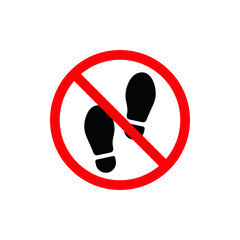 No foot step sign, no footprint icon. Vector prohibited simple illustration
