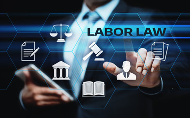 Labor Law Lawyer Legal Business Internet Technology Concept