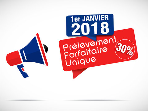mégaphone janvier 2018 : 30% PFU
