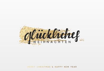 German lettering Frohliche Weihnachten. Christmas background with shining gold paint brush.