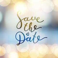 save the date lettering, vector handwritten text on blurred lights