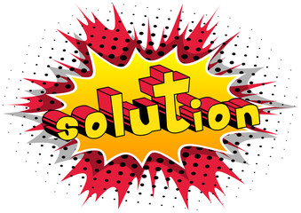 Solution - Comic book style word on abstract background.