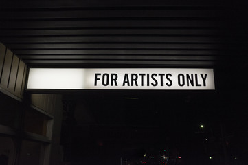 Light sign: For artist only