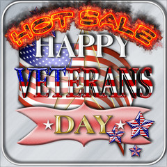Happy Veterans Day HOT SALE, Honoring all who served, shiny golden text, blue and white gradient background, and the American flag.