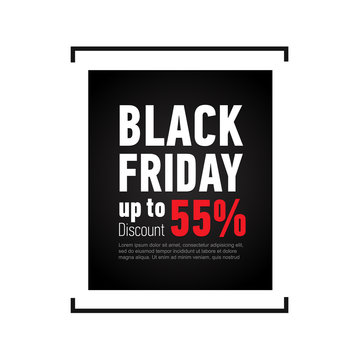 Black friday sale banner on white background. Discount up to 55 off. Advertising banner for shop, web.