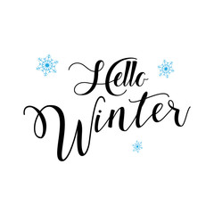 Vector Christmas And New Year poster with Hello Winter lettering and snowflakes. Festive Winter Holiday decoration, logo, icon, calligraphy.