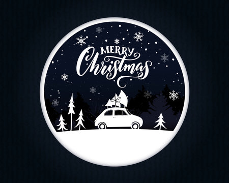 Papercut Christmas Card With Vintage Car Carrying A Spruce On The Top. Merry Christmas Text On Night Scene.