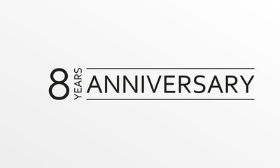 8 years anniversary emblem. Anniversary icon or label. 8 years celebration and congratulation design element. Vector illustration.