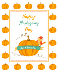 Holiday card with pumpkin and cute bird for Thanksgiving day